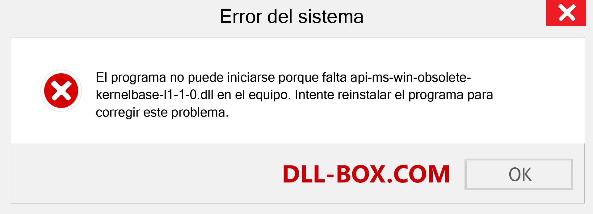 ¿Falta el archivo api-ms-win-obsolete-kernelbase-l1-1-0.dll ?. Descargar para Windows 7, 8, 10 - Corregir api-ms-win-obsolete-kernelbase-l1-1-0 dll Missing Error en Windows, fotos, imágenes