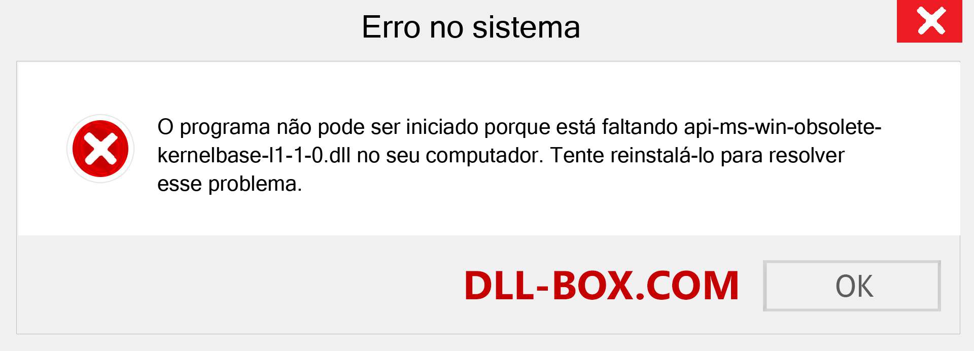 Arquivo api-ms-win-obsolete-kernelbase-l1-1-0.dll ausente ?. Download para Windows 7, 8, 10 - Correção de erro ausente api-ms-win-obsolete-kernelbase-l1-1-0 dll no Windows, fotos, imagens